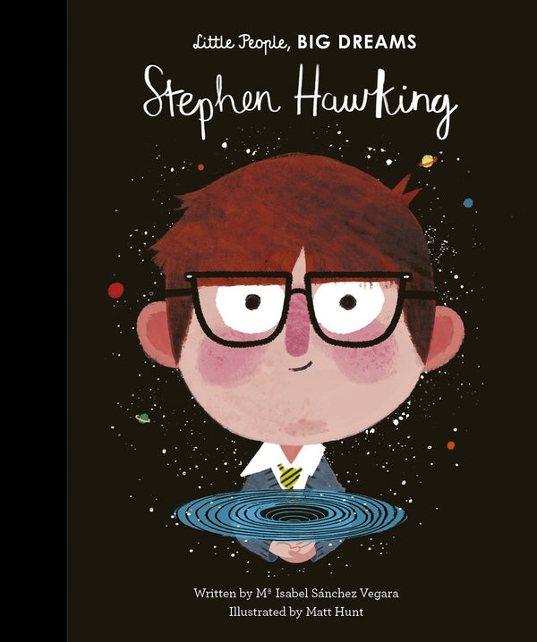 Stephen Hawking: 22 (Little People, Big Dreams): 21