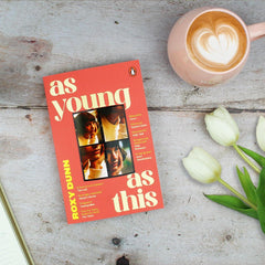 As Young as This: A coming-of-age story told in boyfriends
