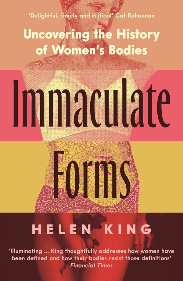 Immaculate Forms: Uncovering the History of Women's Bodies