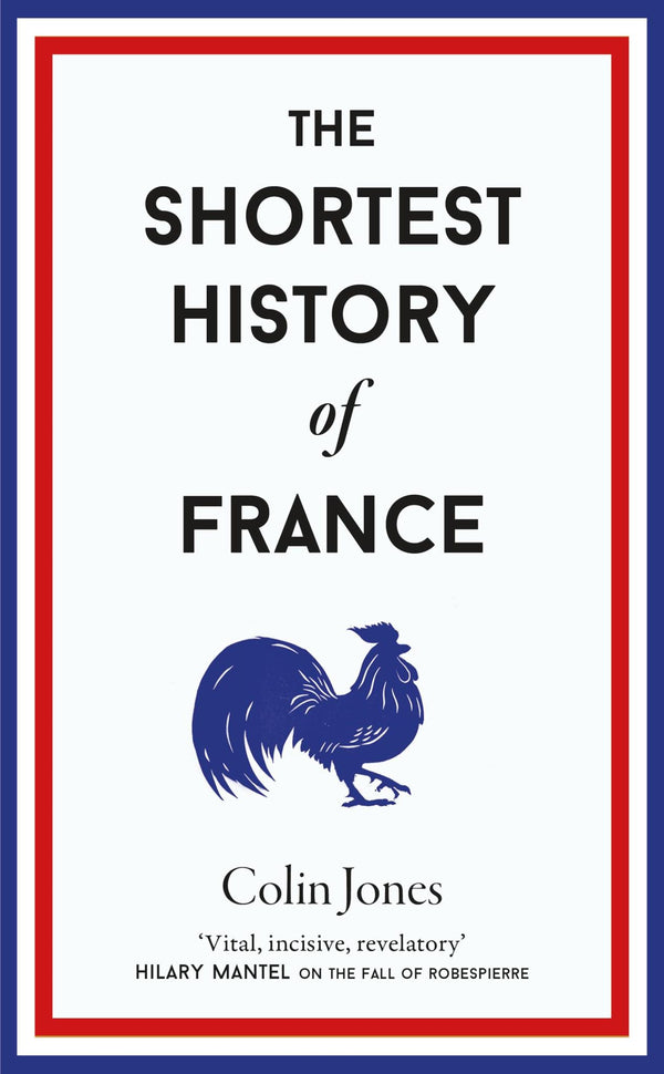 The Shortest History of France: 16