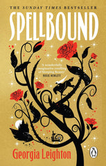 Spellbound: The bestselling new fantasy and feminist retelling of the classic