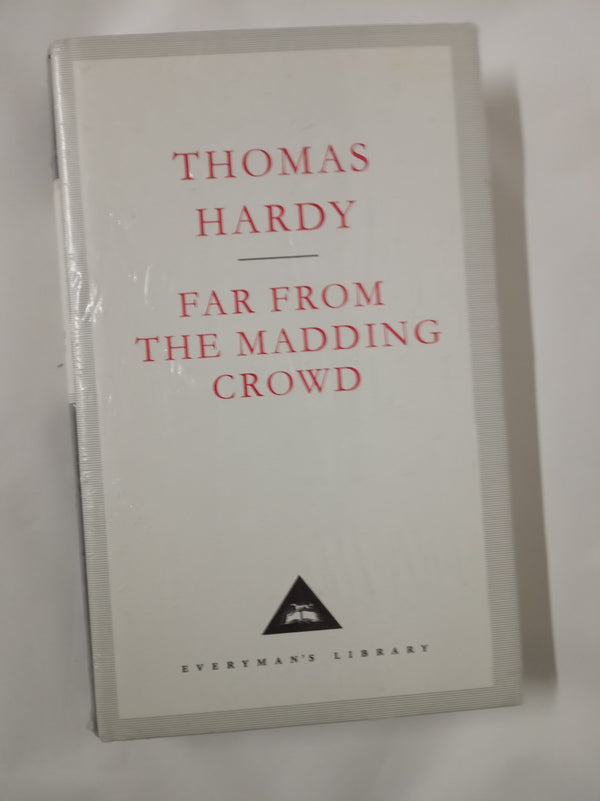 Far From The Madding Crowd (Everyman's Library Clas... by Hardy, Thomas Hardback