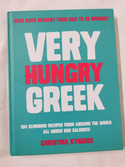 Very Hungry Greek: Who says healthy food has to be boring? 100 slimming recipes