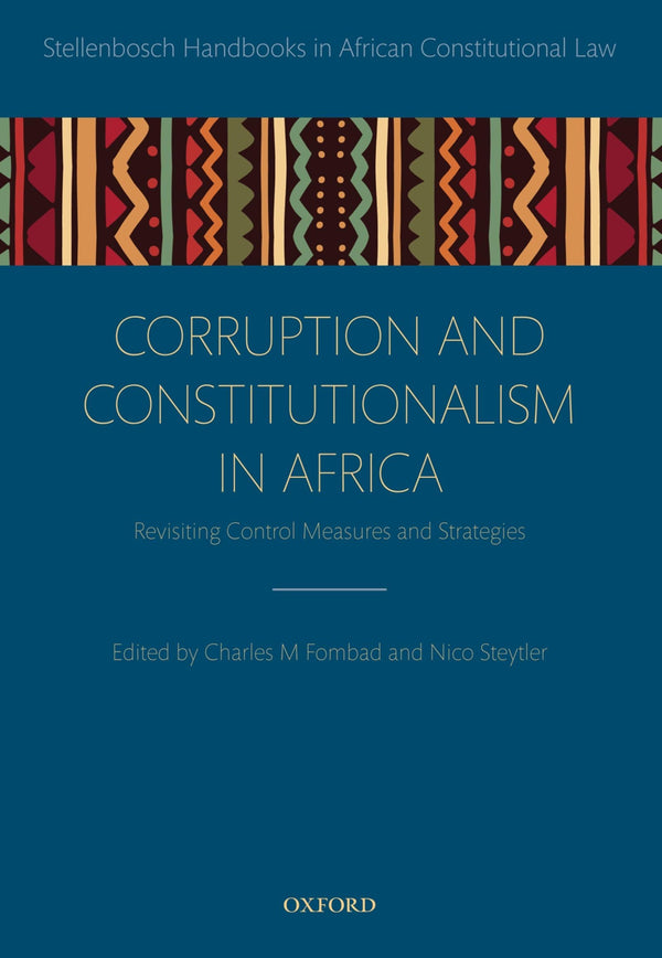 Corruption and Constitutionalism in Africa (Stellenbosch Handbooks in African Co by Charles M. Fombad - used book at Perkology Books