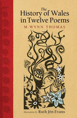 The History of Wales in Twelve Poems by Thomas - used book at Perkology Books