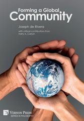 Forming a Global Community (Series in Philosophy) [Hardcover] de Rivera, Joseph  by Joseph de Rivera - used book at Perkology Books