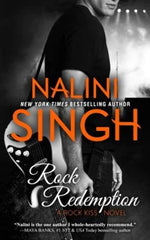 Rock Redemption: Volume 3 (Rock Kiss) [Paperback] Singh, Nalini by Nalini Singh - used book at Perkology Books