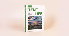 Tent Life: An inspirational guide to camping and outdoor living by Sebastian Antonio Santabarbara - used book at Perkology Books