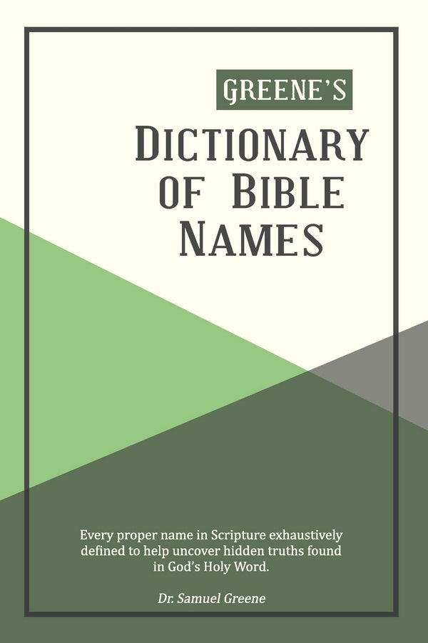 Greene's Dictionary of Bible Names by Samuel N Greene - used book at Perkology Books
