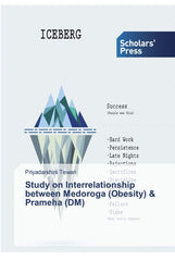 Study on Interrelationship between Medoroga (Obesity) & Prameha (DM) by Priyadarshini Tewari - used book at Perkology Books
