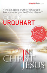 In Christ Jesus by Colin Urquhart - used book at Perkology Books