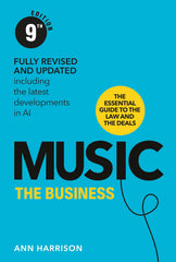 Music: The Business (9th Edition): (9th edition)