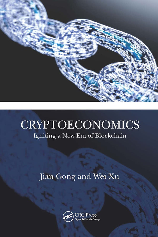 Cryptoeconomics: Igniting a New Era of Blockchain by Jian Gong - used book at Perkology Books