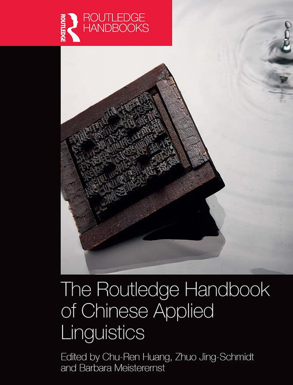 The Routledge Handbook of Chinese Applied Linguistics by Chu-Ren Huang - used book at Perkology Books