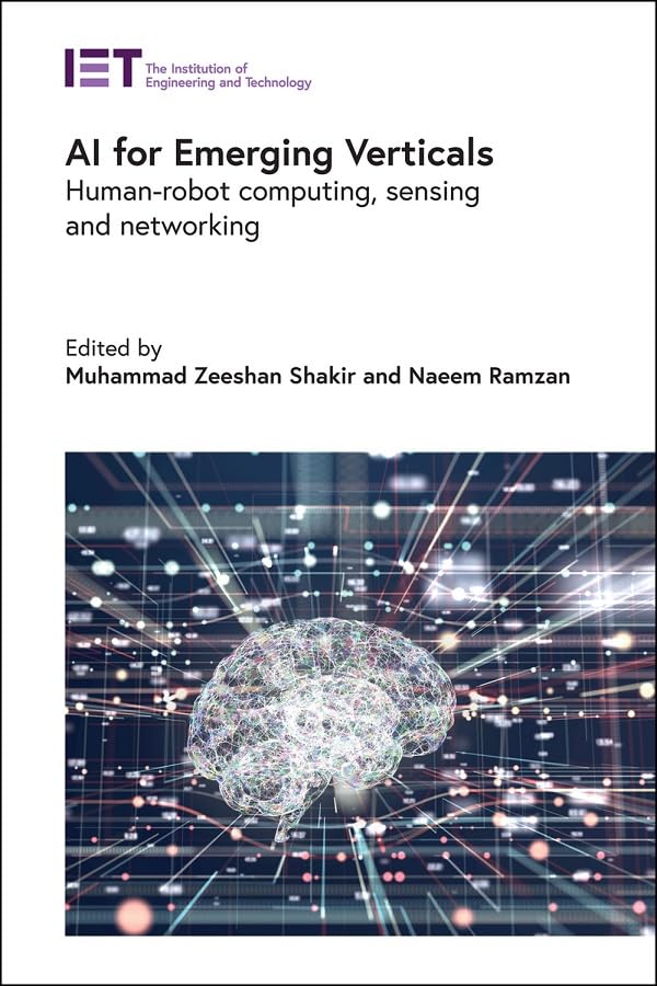 AI for Emerging Verticals: Human-robot computing, sensing and networking by Muhammad Zeeshan Shakir - used book at Perkology Books