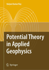 Potential Theory in Applied Geophysics by Kalyan Kumar Roy - used book at Perkology Books