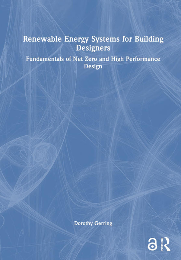 Renewable Energy Systems for Building Designers by Dorothy Gerring - used book at Perkology Books