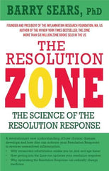 The Resolution Zone: The science of the resolution response by Barry Sears - used book at Perkology Books