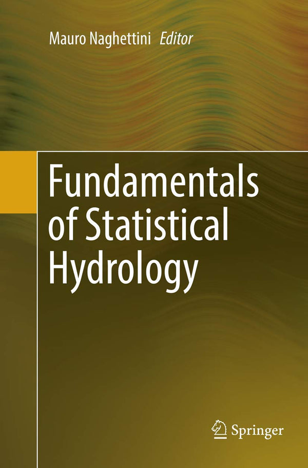 Fundamentals of Statistical Hydrology by Mauro Naghettini - used book at Perkology Books