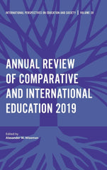 Annual Review of Comparative and International Education 2019: 39 (International by Alexander W. Wiseman - used book at Perkology Books
