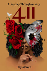 411 a Journey Through Anxiety by Jayla Green - used book at Perkology Books