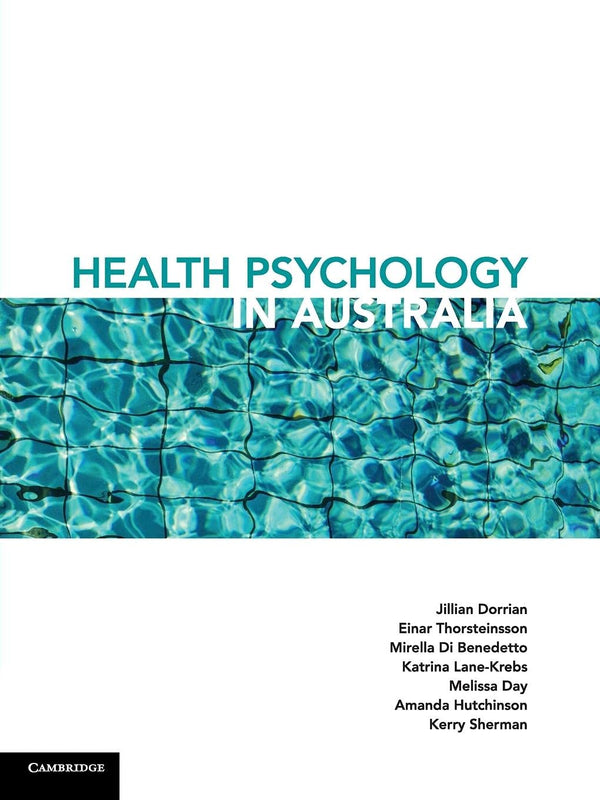 Health Psychology in Australia [Paperback] Dorrian, Jill; Thorsteinsson, Einar;  by Jill Dorrian - used book at Perkology Books