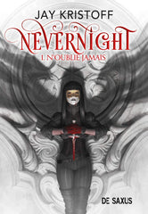 Nevernight (broché) - Tome 01 N'oublie jamais (01) by Jay Kristoff - used book at Perkology Books