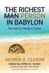 The Richest Man In Babylon (Illustrated) Revised for Modern Times by George S. Clason - used book at Perkology Books