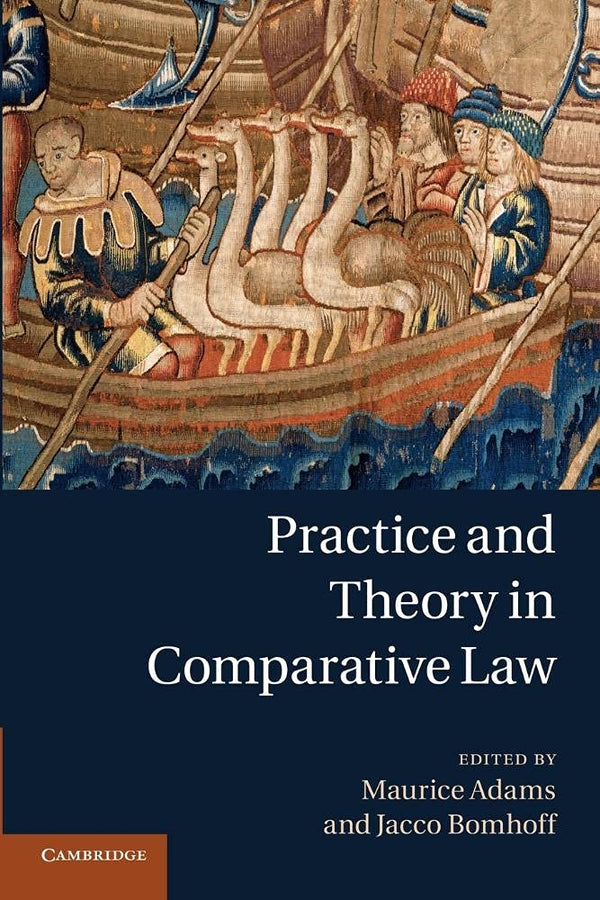 Practice and Theory in Comparative Law [Paperback] Adams, Maurice by Maurice Adams - used book at Perkology Books