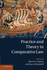 Practice and Theory in Comparative Law [Paperback] Adams, Maurice by Maurice Adams - used book at Perkology Books