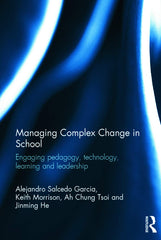 Managing Complex Change in School by Alejandro Salcedo Garcia - used book at Perkology Books