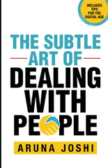 The Subtle Art Of Dealing With People by Aruna Joshi - used book at Perkology Books