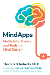 Mindapps: Multistate Theory and Tools for Mind Design by Thomas B. Roberts Ph.D. - used book at Perkology Books