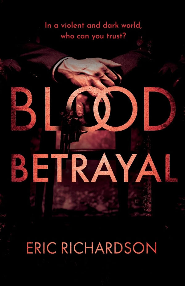 Blood Betrayal by Eric Richardson - used book at Perkology Books
