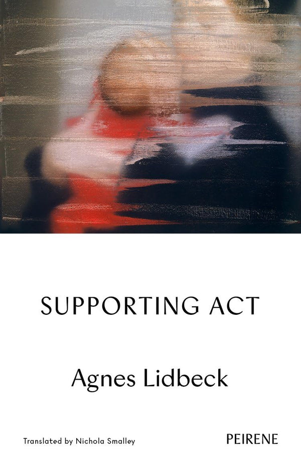 Supporting Act by Agnes Lidbeck - used book at Perkology Books