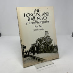 The Long Island Rail Road in Early Photographs (Dover Books on Transportation,