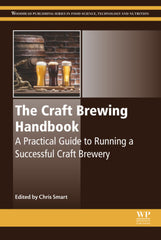 The Craft Brewing Handbook: A Practical Guide to Running a Successful Craft by Smart - used book at Perkology Books