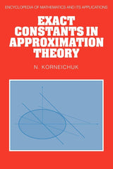 Exact Constants in Approximation Theory by N Korneichuk - used book at Perkology Books
