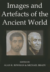 Images and Artefacts of the Ancient World (British Academy Occasional Papers) [P by Alan K. Bowman - used book at Perkology Books