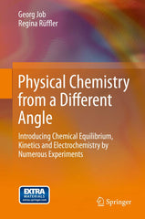 Physical Chemistry from a Different Angle: Introducing Chemical Equilibrium, Kin by Georg Job - used book at Perkology Books
