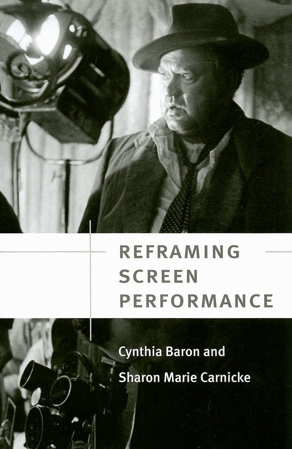 Reframing Screen Performance by Cynthia Baron - used book at Perkology Books