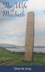 The Wife of Macbeth by Tjitze de Jong - used book at Perkology Books