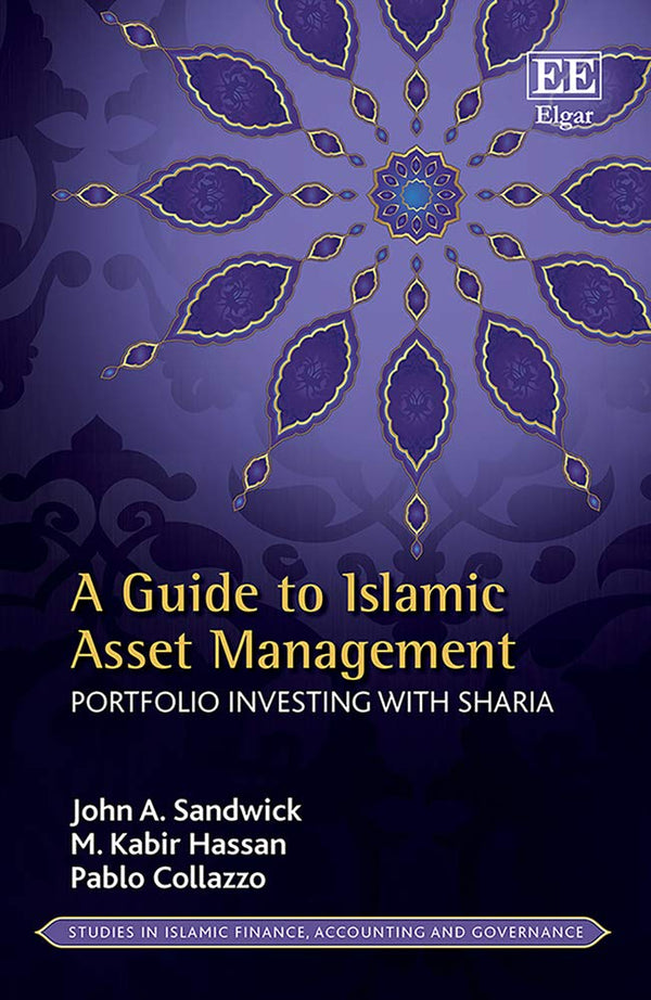A Guide to Islamic Asset Management: Portfolio Investing with Sharia (Studies in by John A. Sandwick - used book at Perkology Books
