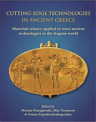Cutting-edge Technologies in Ancient Greece: Materials Science Applied to Trace  by Marina Panagiotaki - used book at Perkology Books
