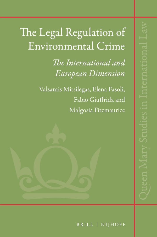 The Legal Regulation of Environmental Crime by Valsamis Mitsilegas - used book at Perkology Books