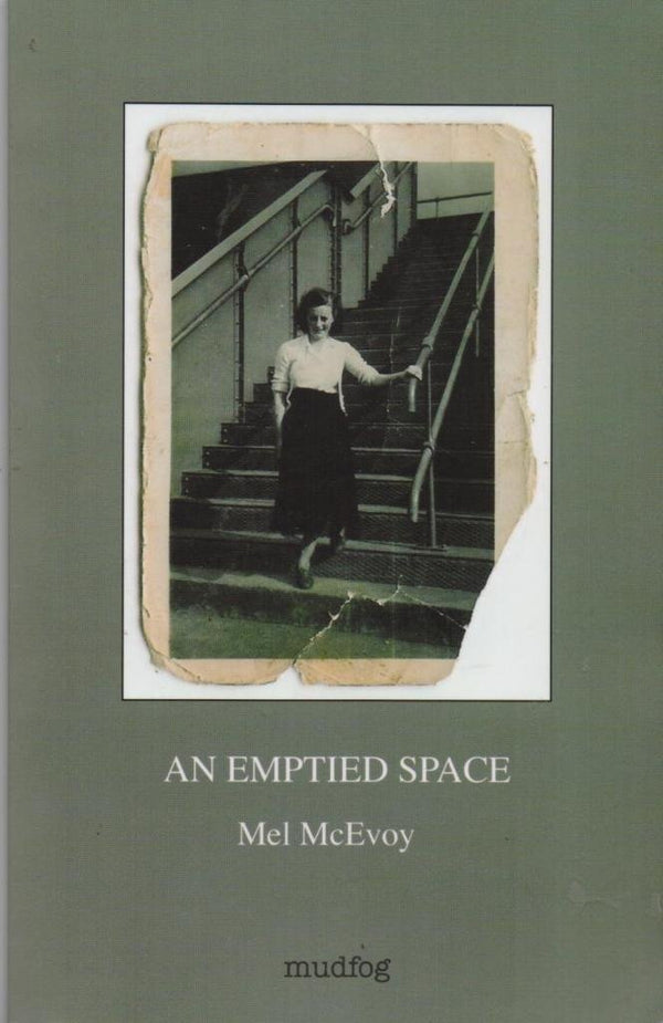 An Emptied Space by Mel McEvoy - used book at Perkology Books