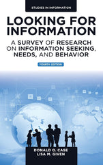 Looking for Information: A Survey of Research on Information Seek by Donald O. Case - used book at Perkology Books