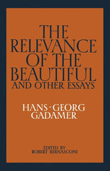 The Relevance of the Beautiful and Other Essays by Hans-Georg Gadamer - used book at Perkology Books