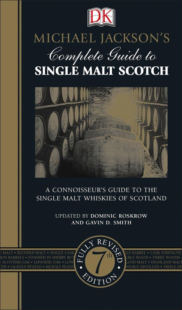 Michael Jackson's Complete Guide to Single Malt Scotch by Dominic Roskrow - used book at Perkology Books