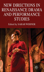 New Directions in Renaissance Drama and Performance Studies [Hardcover] Werner,  by S. Werner - used book at Perkology Books